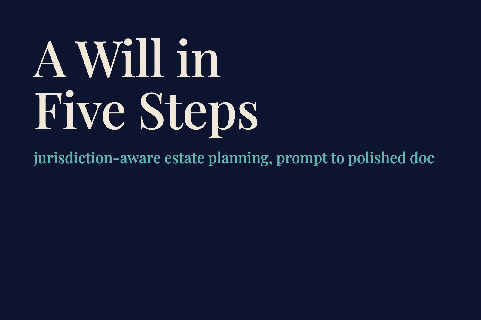 AI Will Generator: How to Draft a Jurisdiction-Aware Will with HAQQ